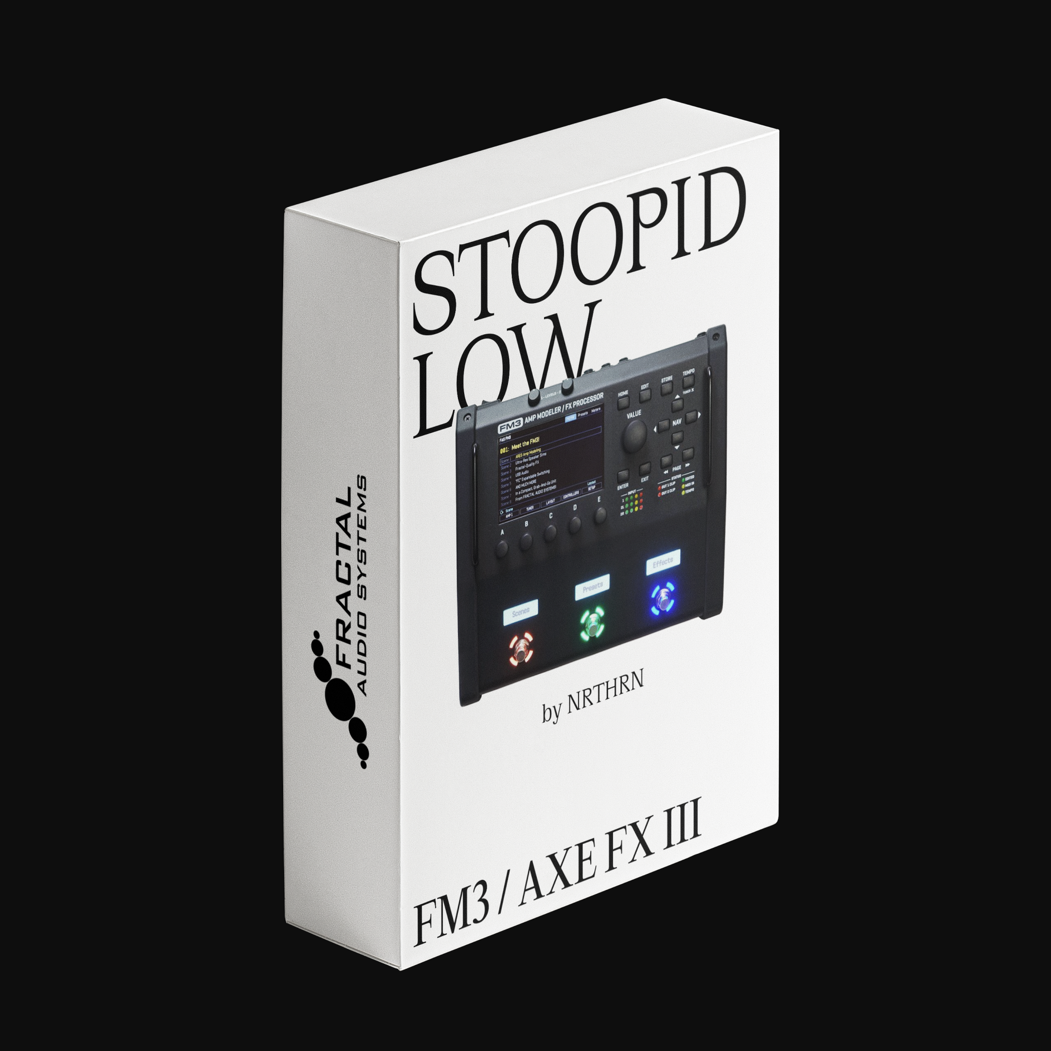 Fractal Audio — STOOPID LOW